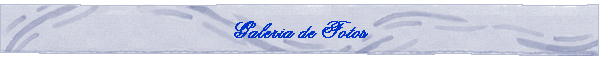 Galeria de Fotos