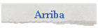 Arriba